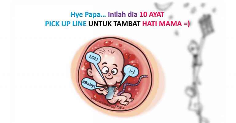 Hye Papa Ini 10 Ayat Pick Up Line Untuk Tambat Hati Mama