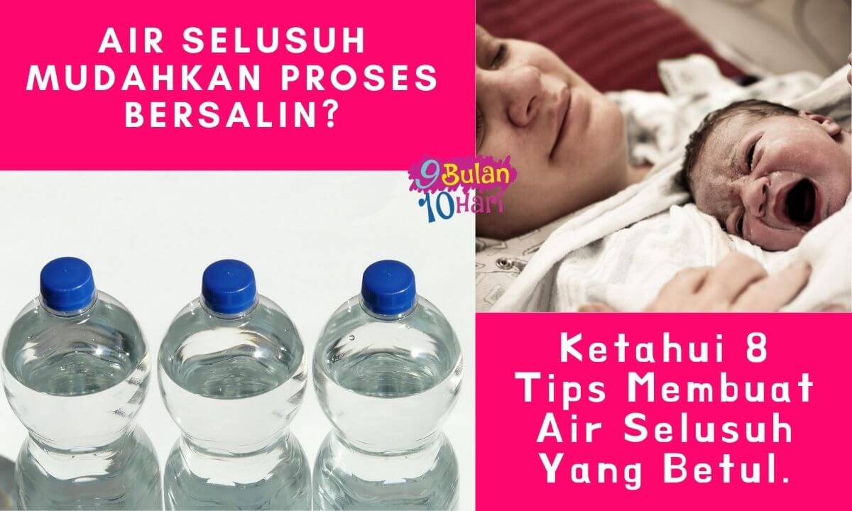 8 Cara Membuat Air Selusuh Mudahkan Bersalin! Suami Tolong ...